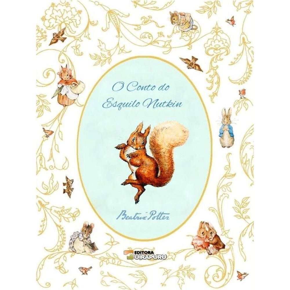 O Conto Do Esquilo Nutkin