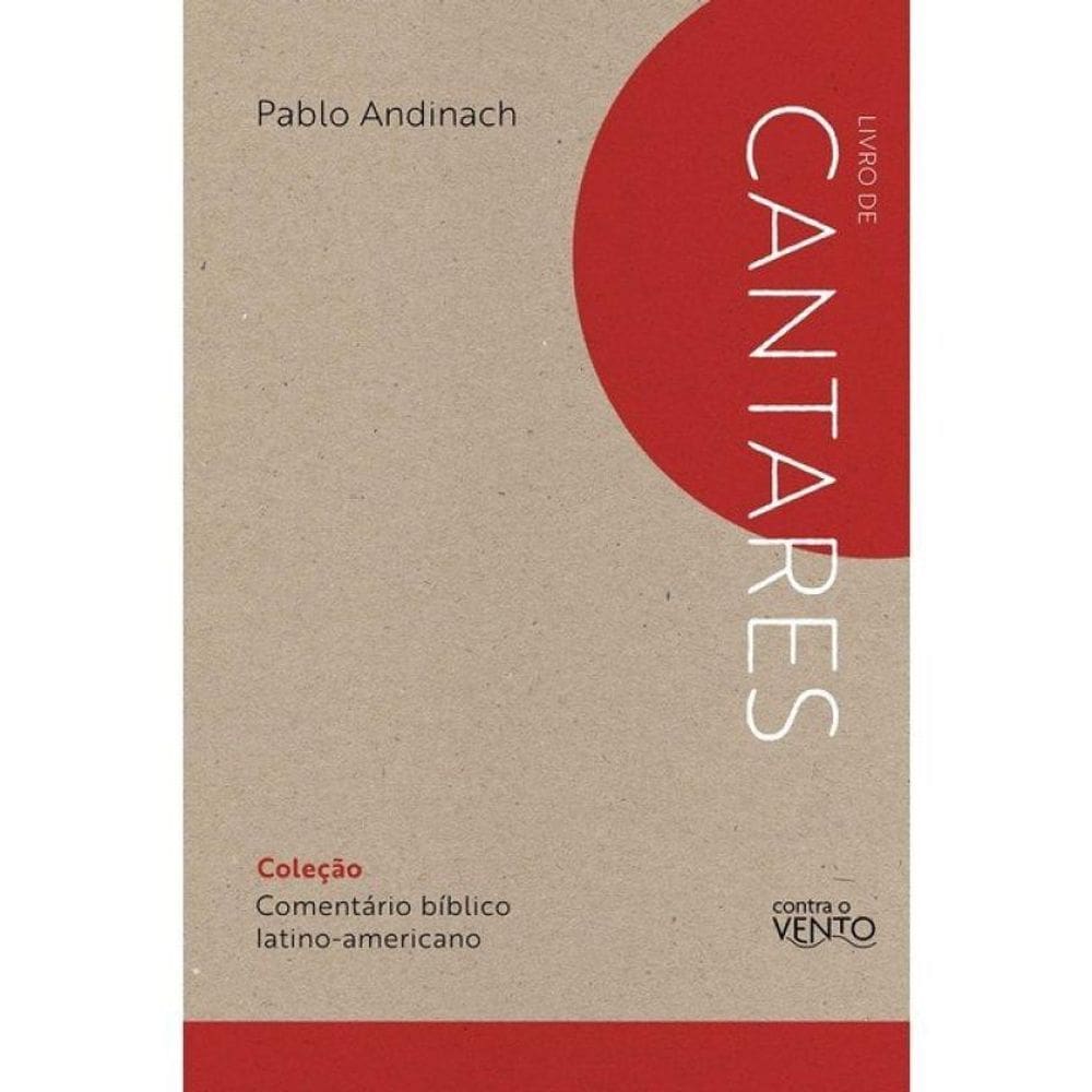 Comentário Bíblico Latino-Americano: Cantares