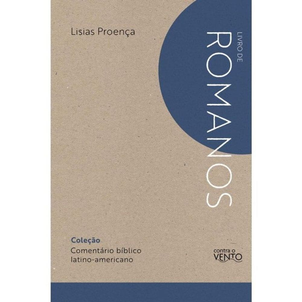 Comentário Bíblico Latino-Americano: Romanos