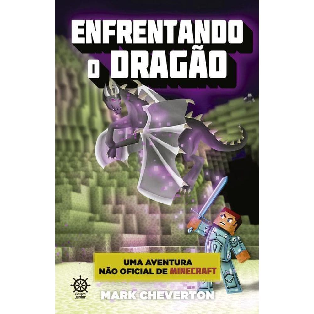 Enfrentando O Dragão - Uma Aventura Não Oficial De Minecraft