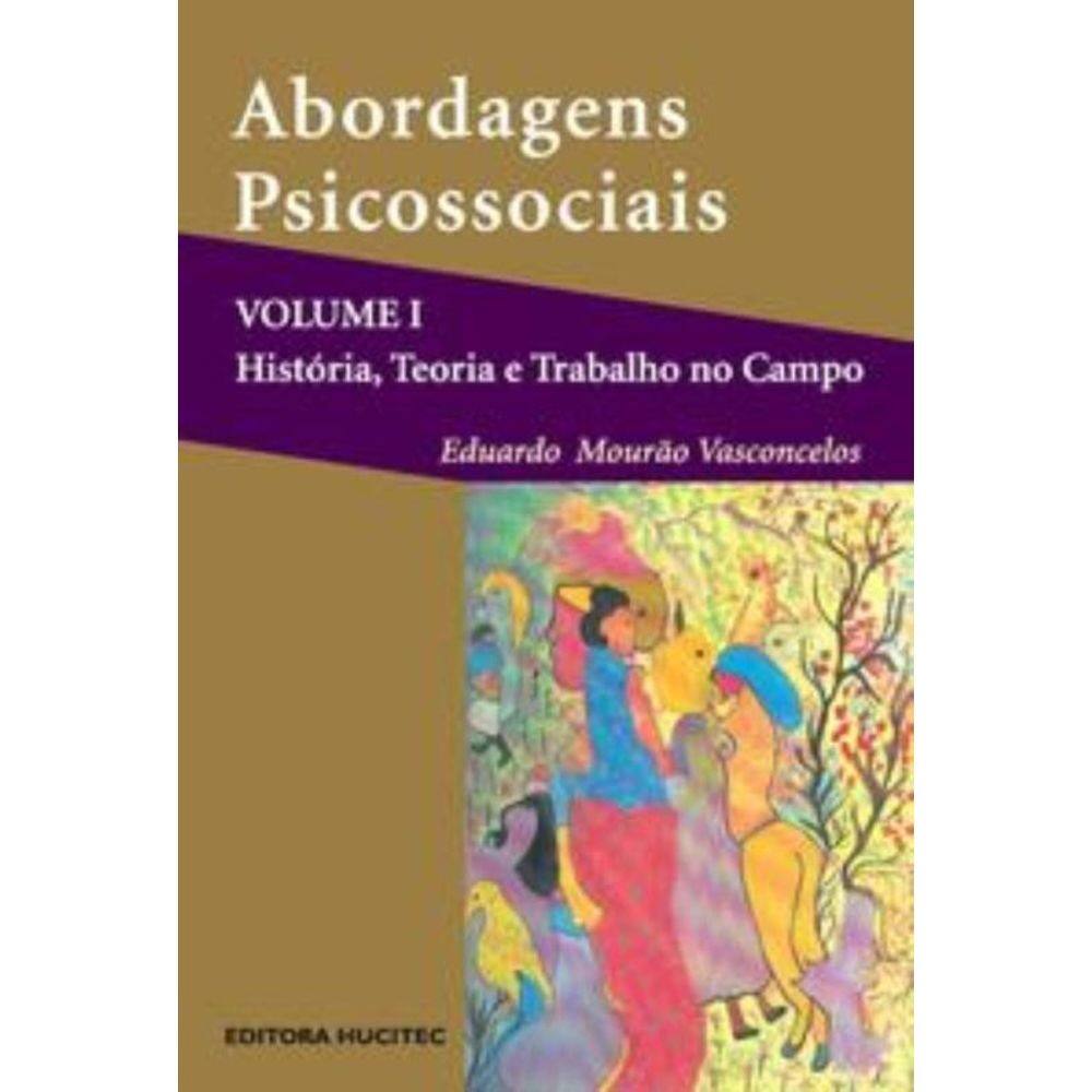 Abordagens Psicossociais - Volume I