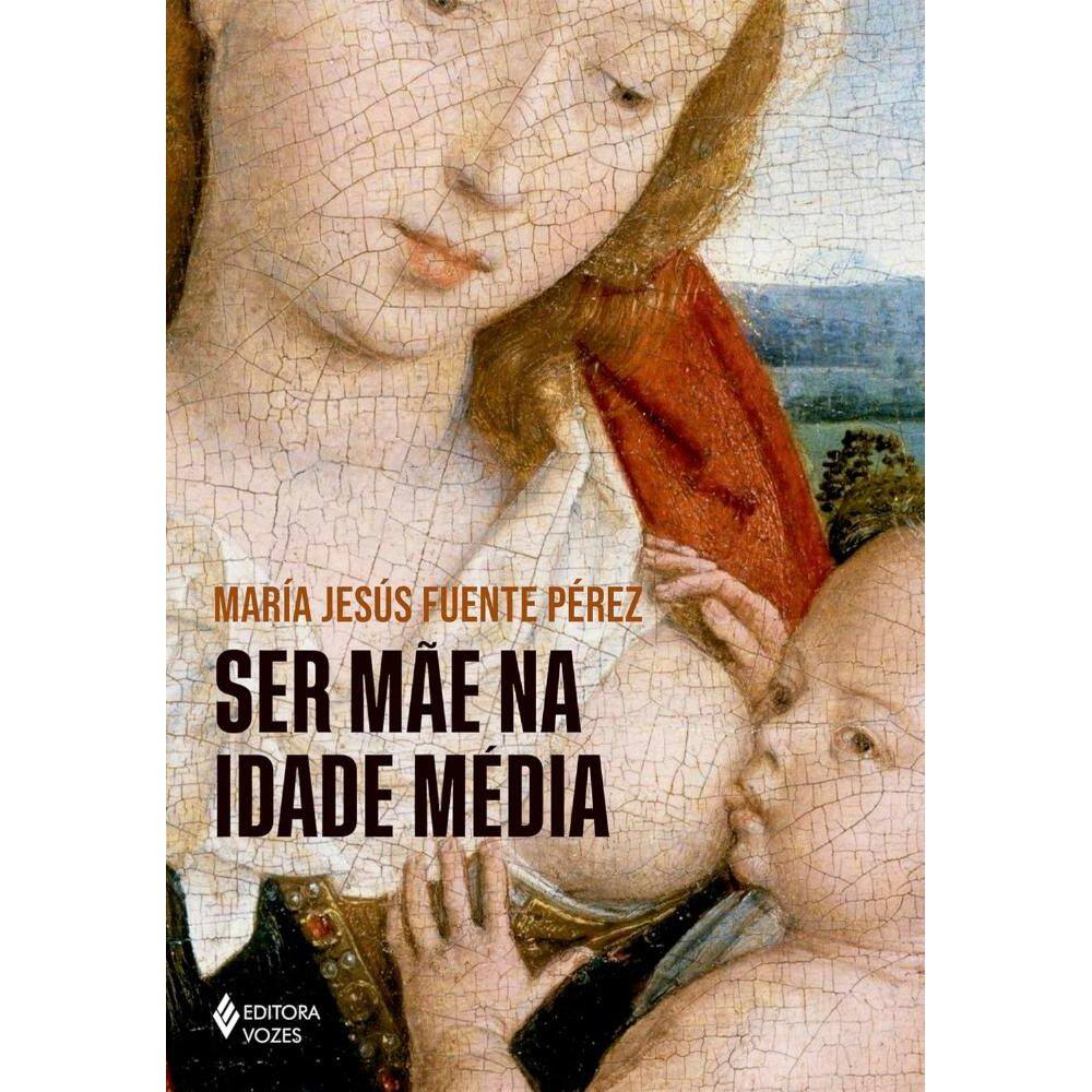 Ser mãe na Idade Média