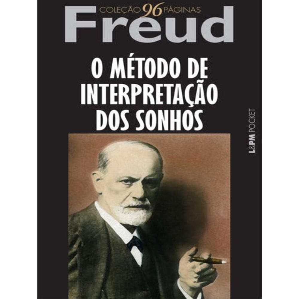O Método De Interpretação Dos Sonhos - Vol. 1094