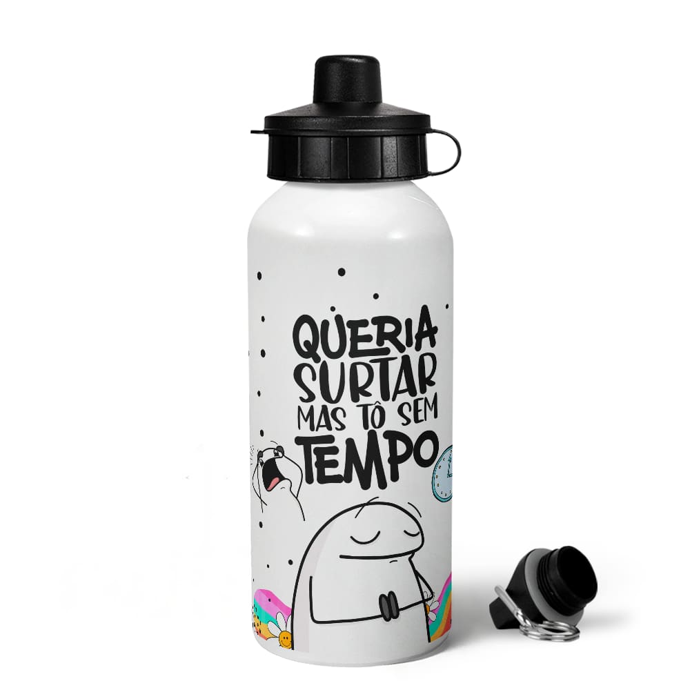 Garrafa Squeeze MQ Flork Vibes - Queria surtar, tô sem tempo