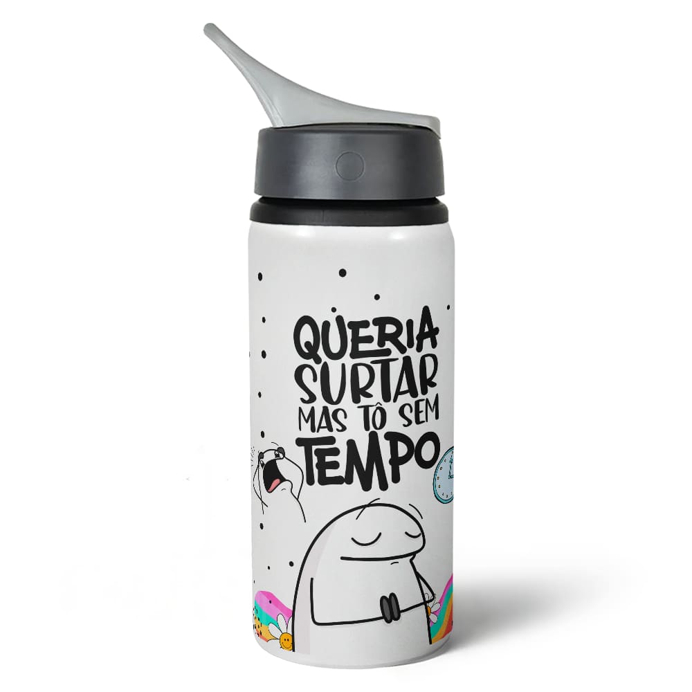 Garrafa Squeeze NK Flork Vibes - Queria surtar, tô sem tempo