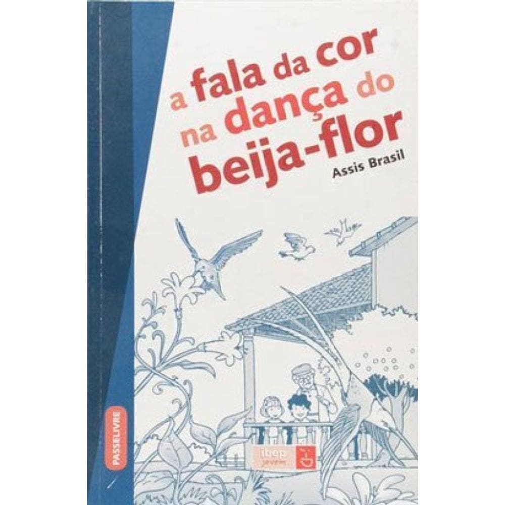 A Fala Da Cor Na Dança Do Beija-Flor