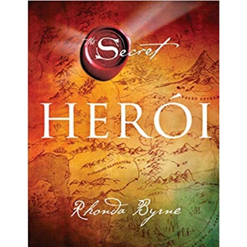 Livro Herói Livro de Rhonda Byrne Editora Sextante