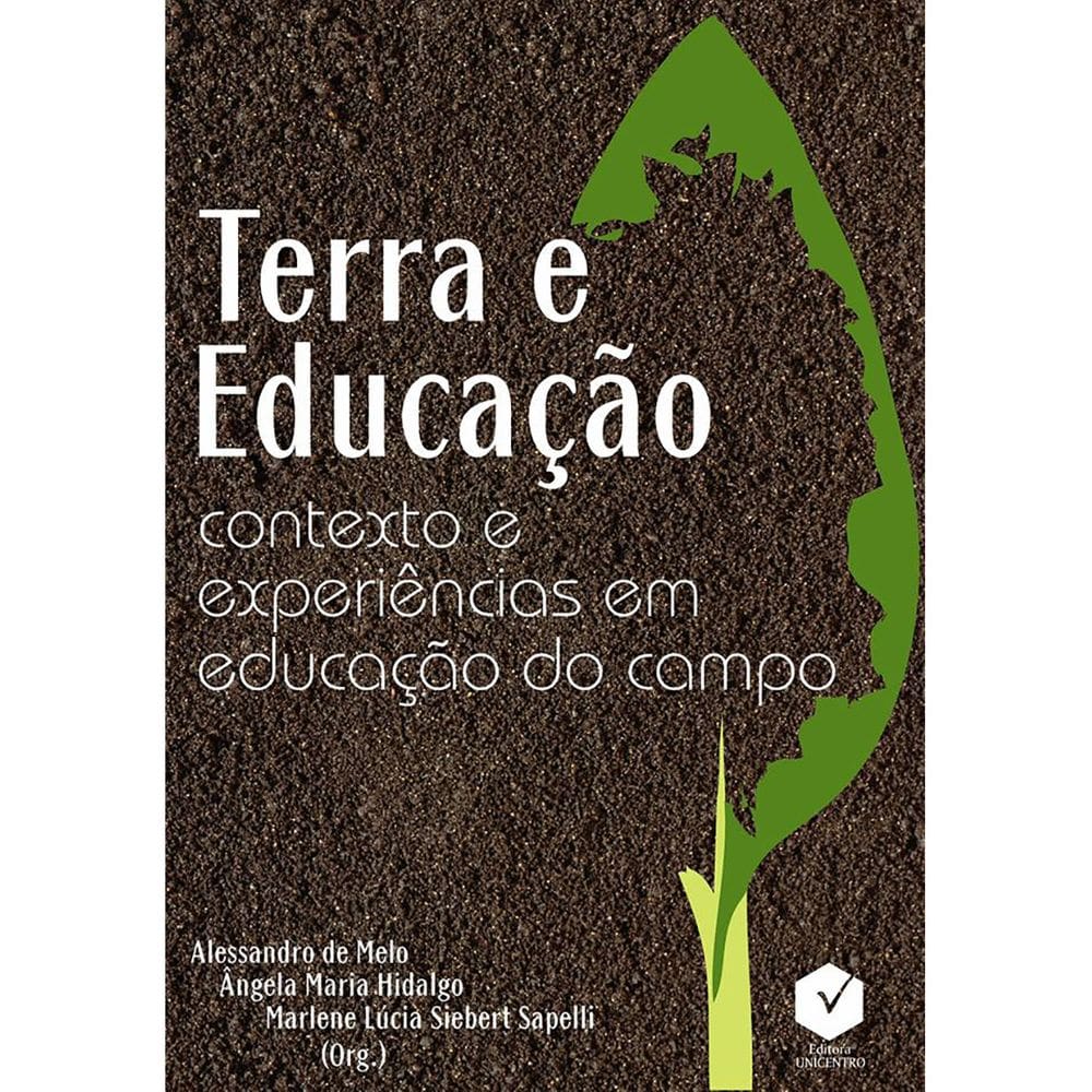 Livro Terra e Educação: Contexto e Experiências...