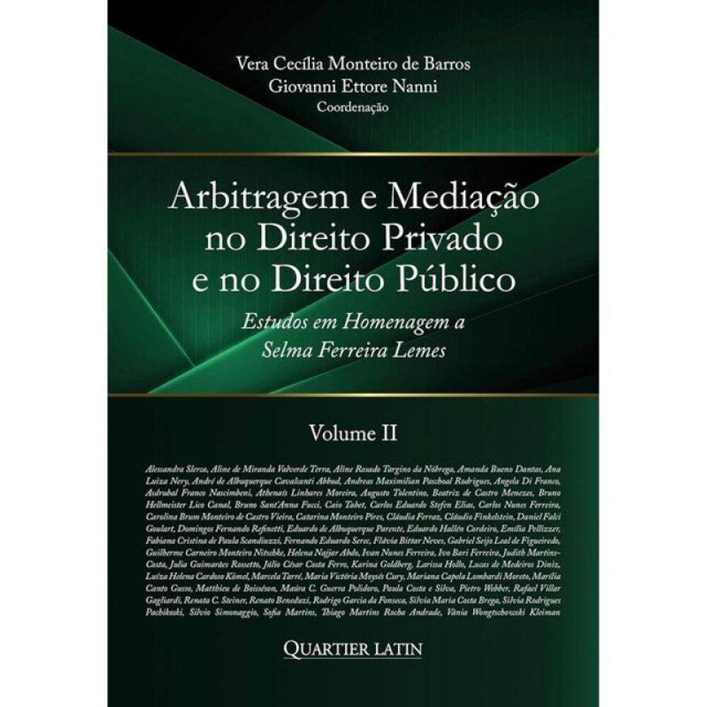Arbitragem E Mediação No Direito Privado E No Direito Público - 2025 - Vol. 2