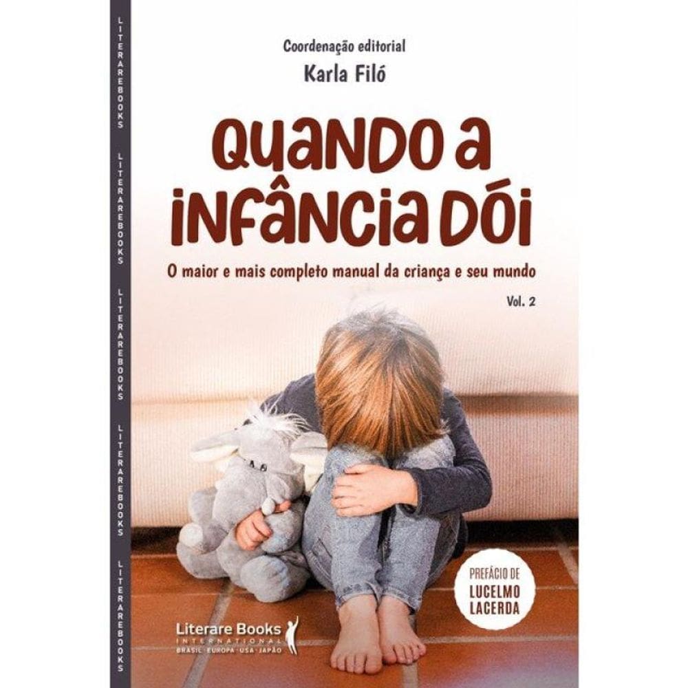 Quando A Infância Dói - Vol.2 - Vol. 1