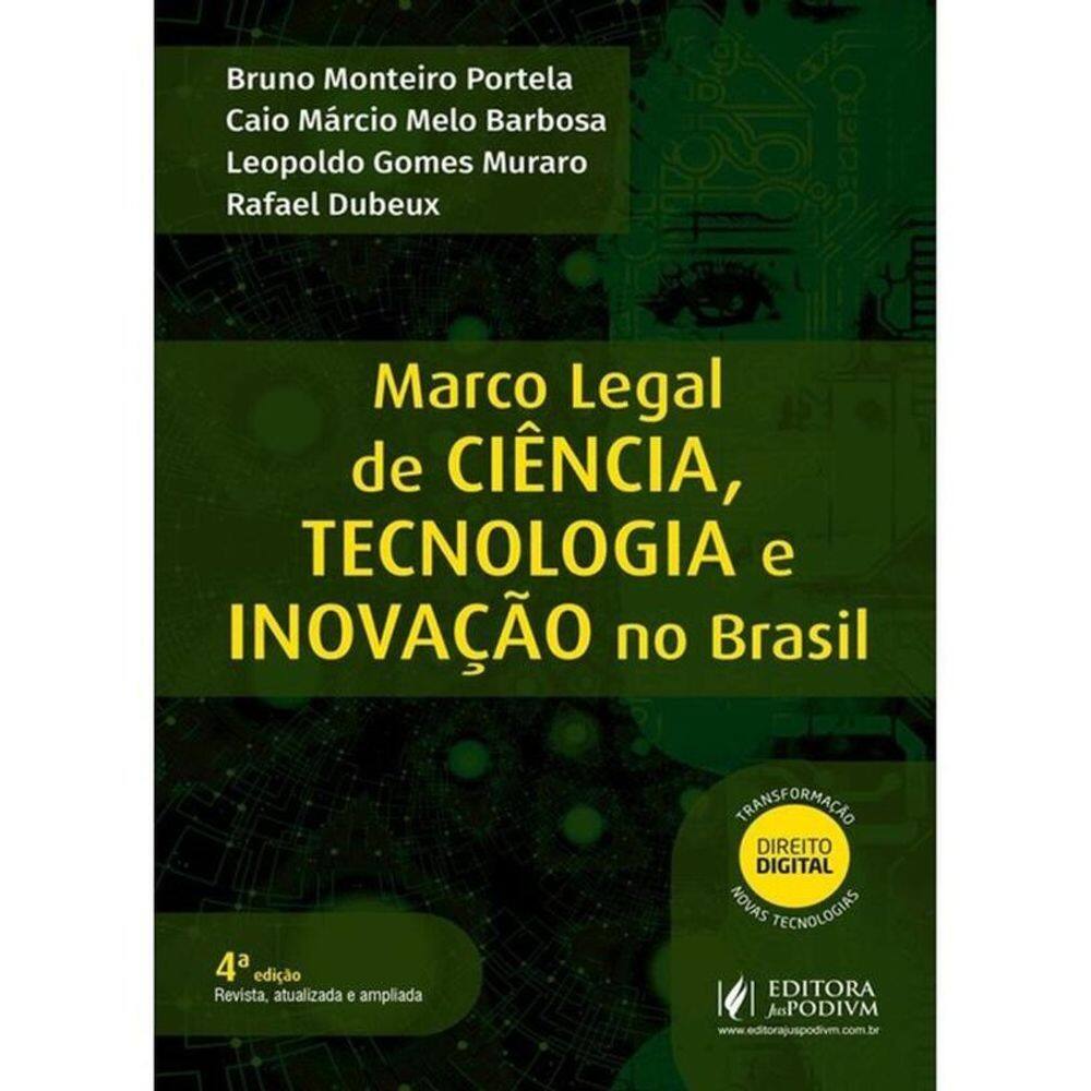 Marco Legal De Ciência, Tecnologia E Inovação No Brasil - 2025