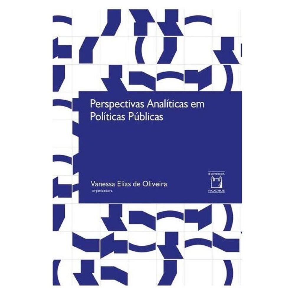 Perspectivas Analíticas Em Políticas Públicas