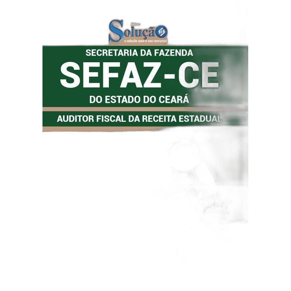 Apostila Sefaz Ce - Auditor Fiscal Da Receita Estadual