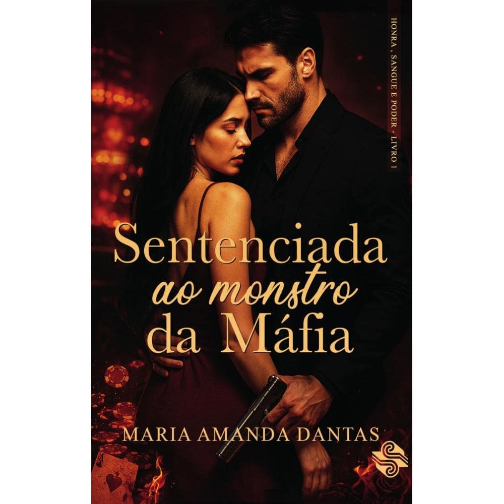 Sentenciada ao monstro da máfia