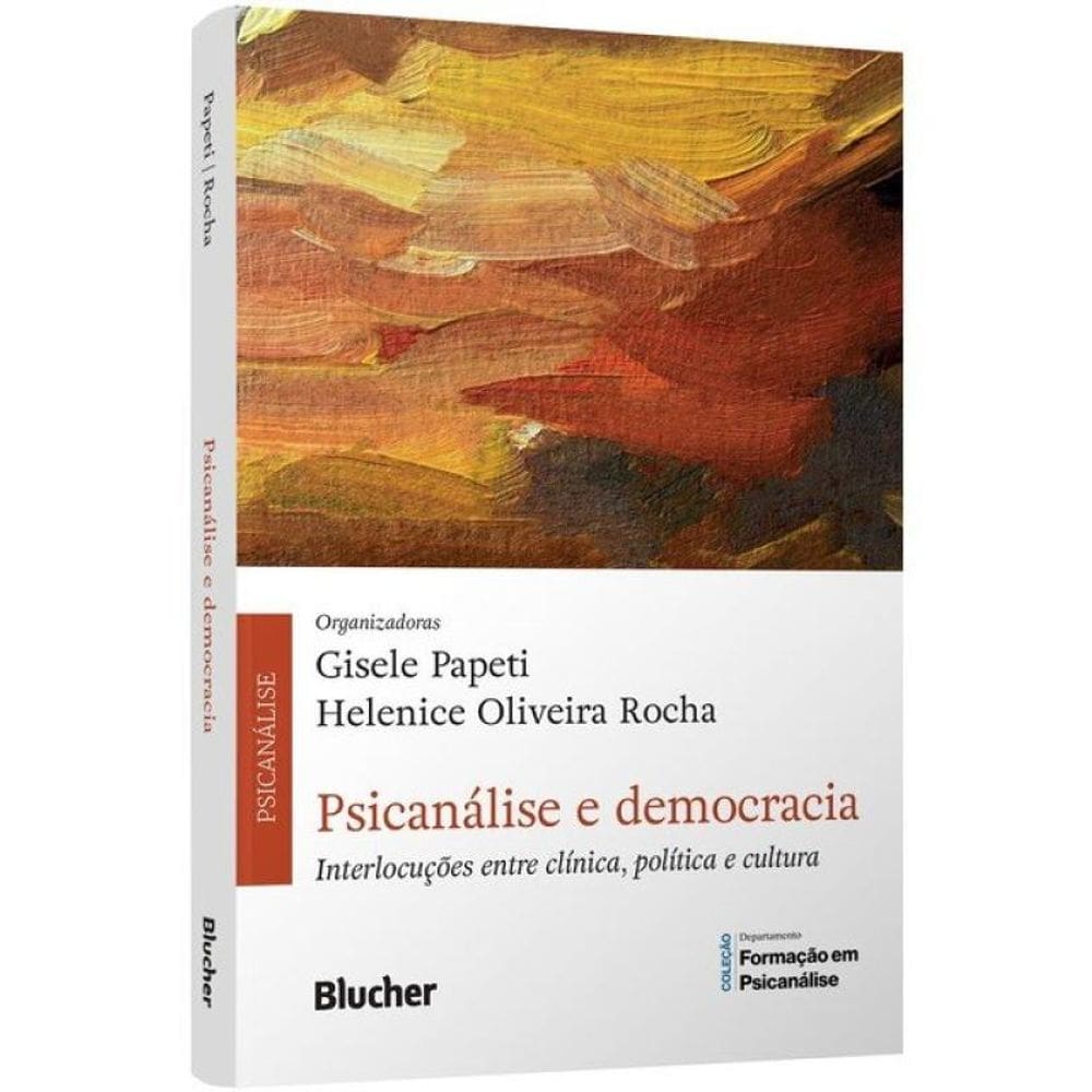 Psicanálise E Democracia