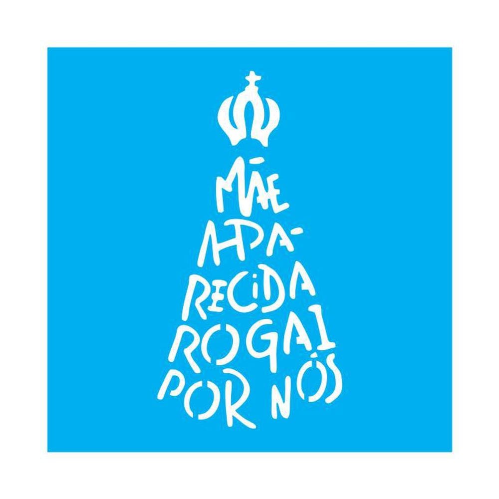 Stencil Tamako Mãe Aparecida Rogai Por Nós 30X30Cm Ref 9646