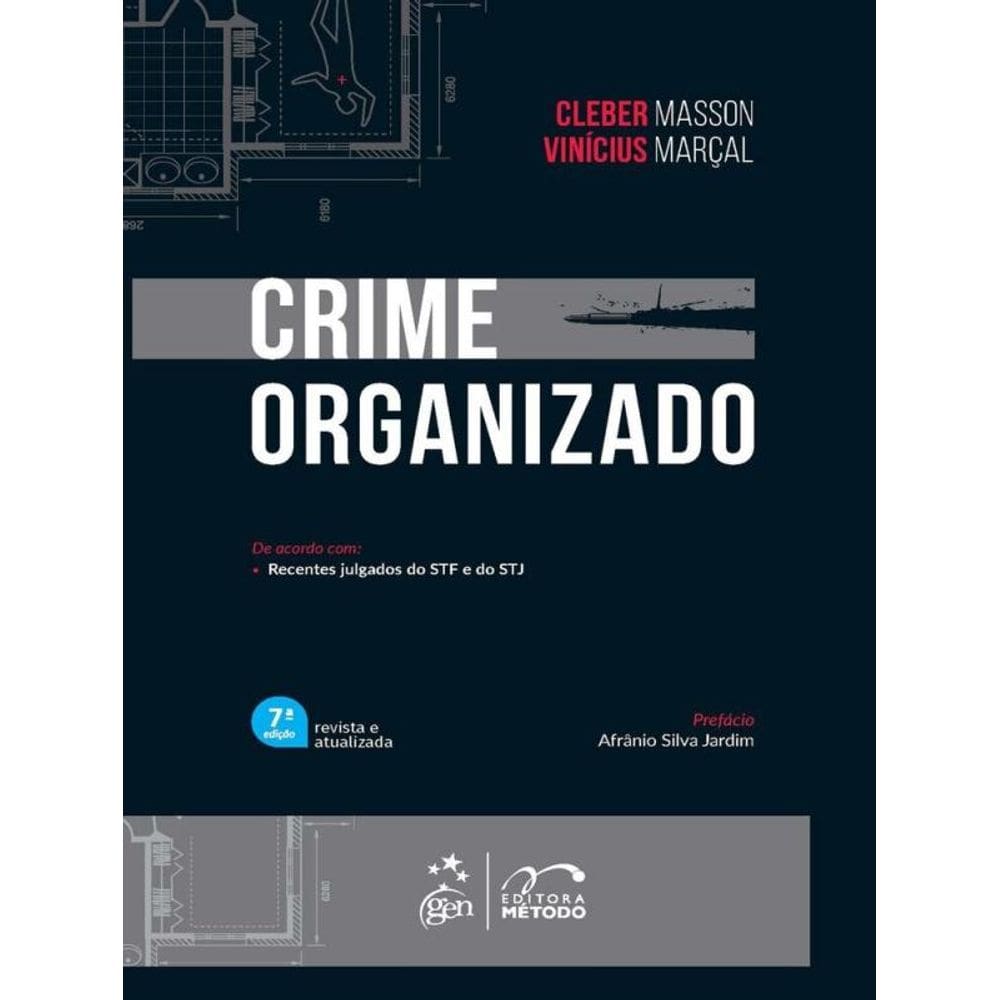 Crime Organizado - 7ª Edição 2025
