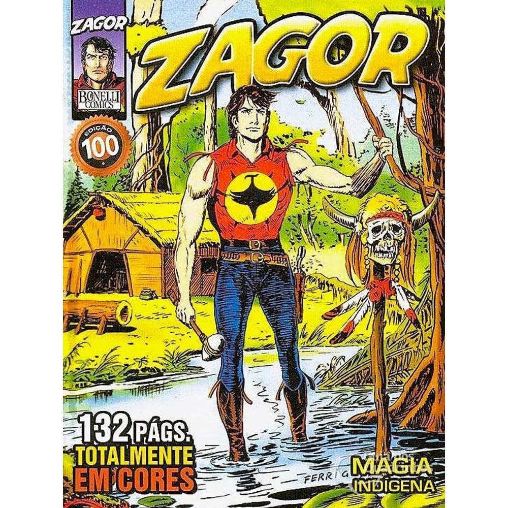 Zagor N 100 - Magia Indígena, Totalmente Colorida
