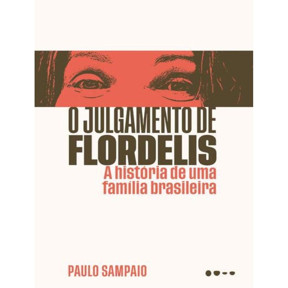 O Julgamento De Flordelis