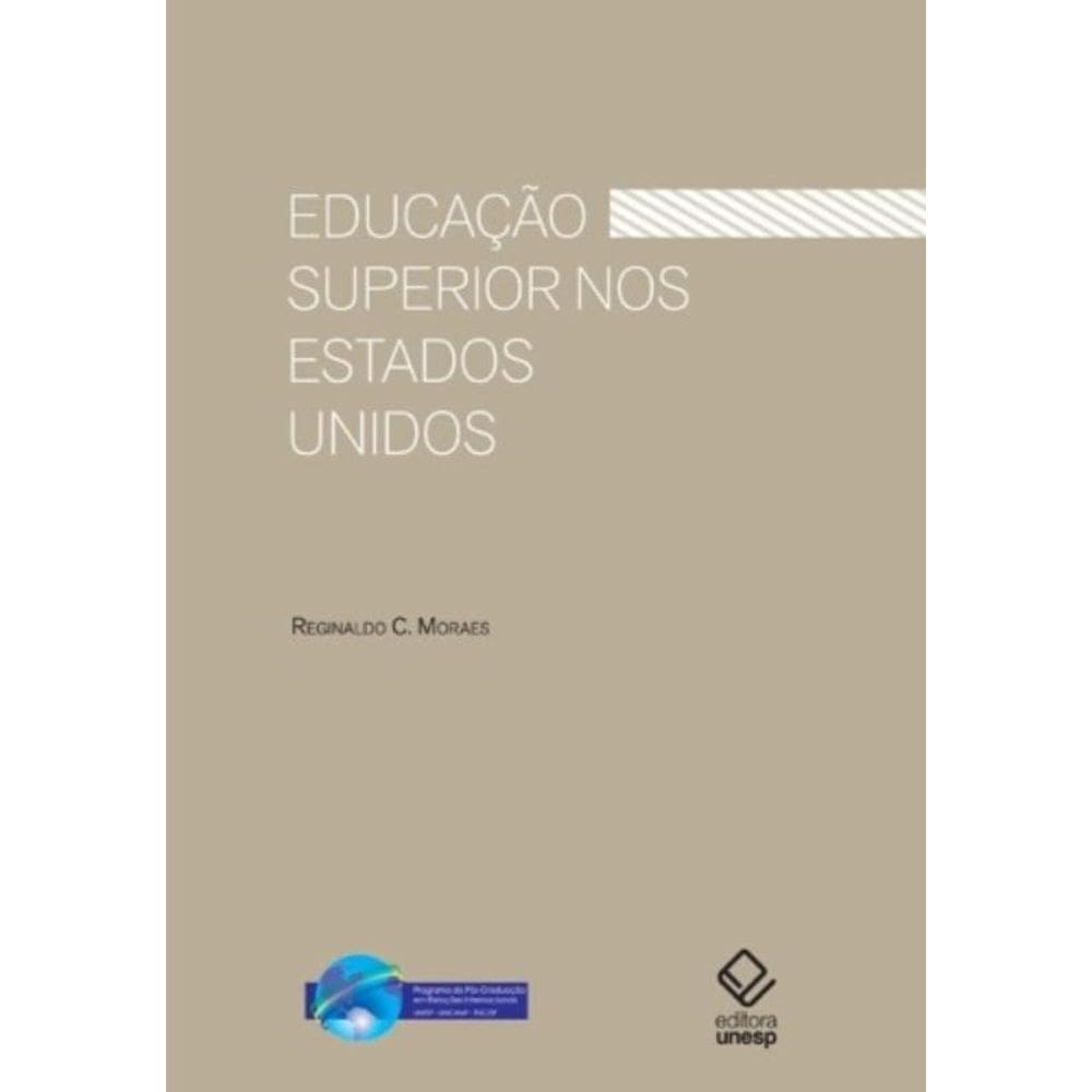 Educação Superior Nos Estados Unidos - História e Estrutura