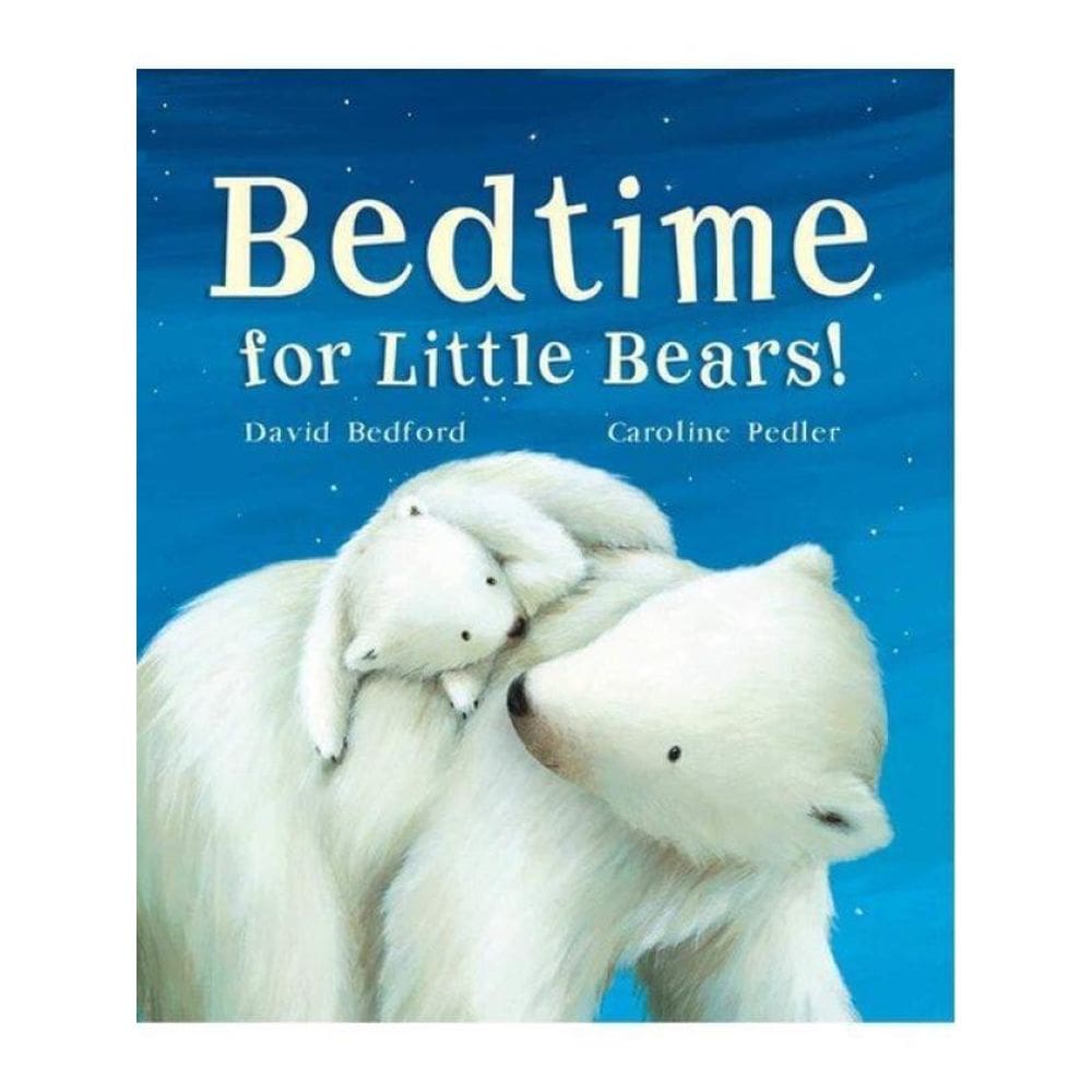 Bedtime For Little Bears!