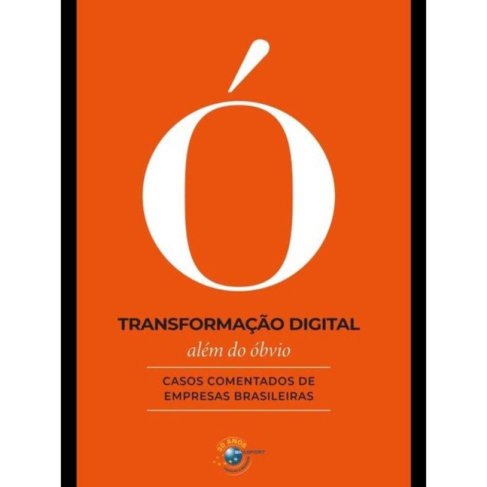 Transformação Digital Além Do Óbvio