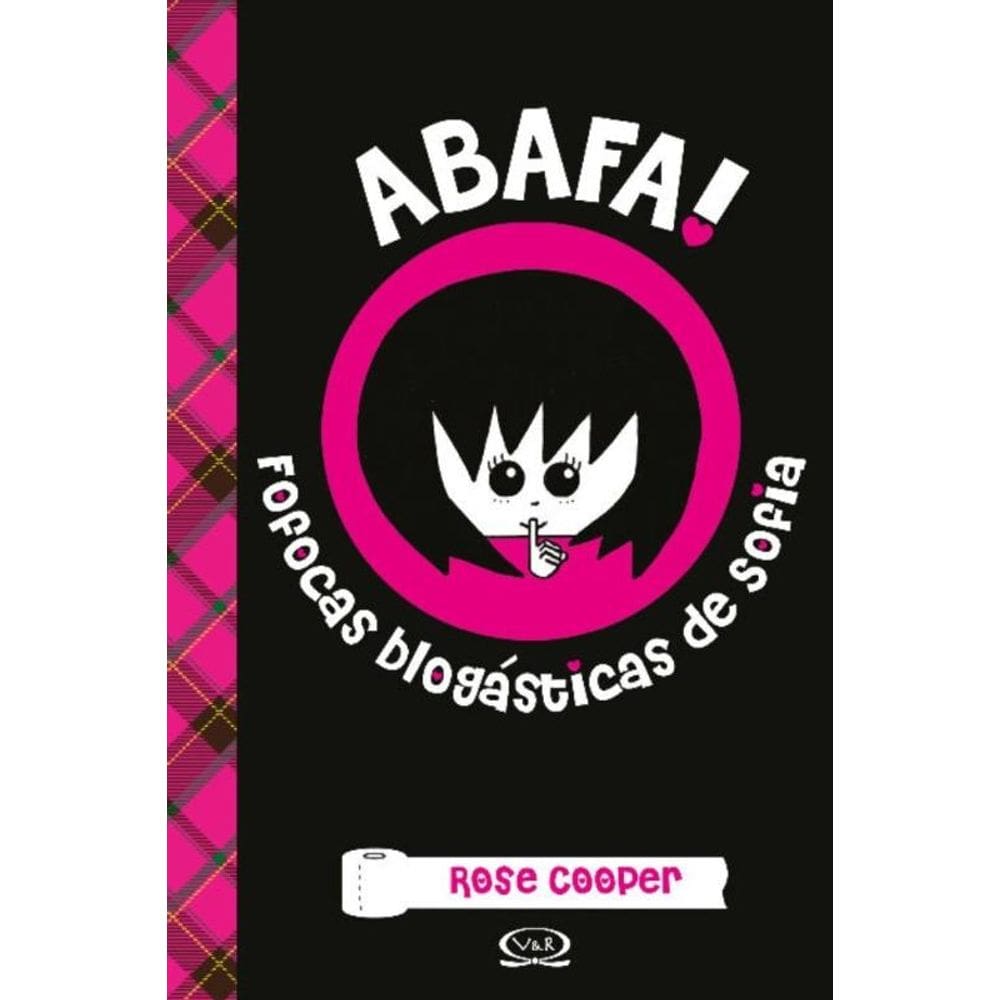 Abafa! Fofocas Blogasticas De Sofia