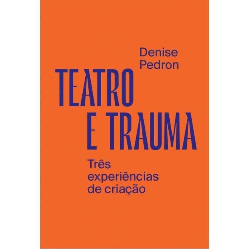 Teatro E Trauma