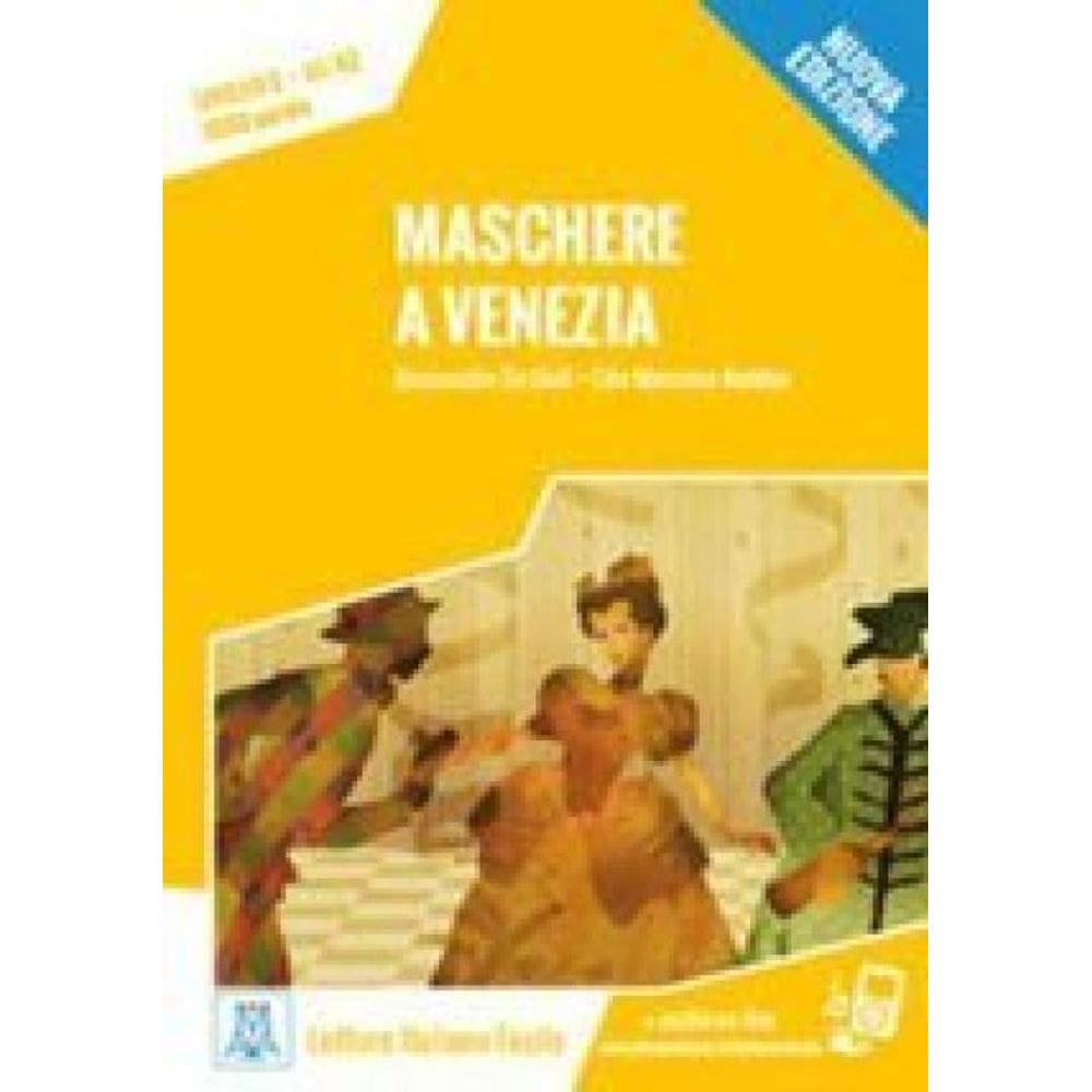 Maschere A Venezia - Nuova Edizione
