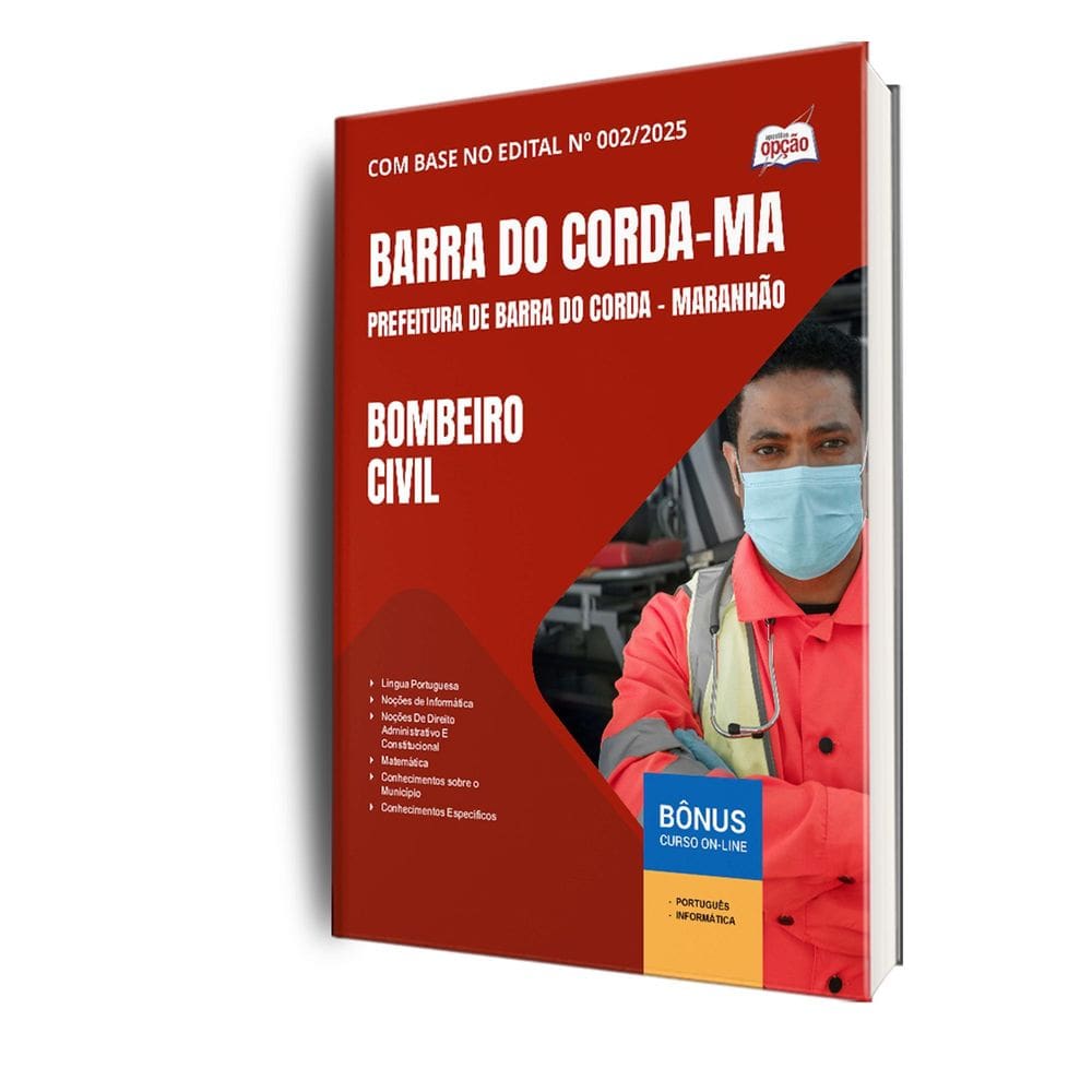 Apostila Prefeitura Barra Do Corda Ma 2025 - Bombeiro Civil