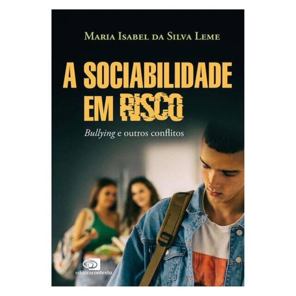 A Sociabilidade Em Risco