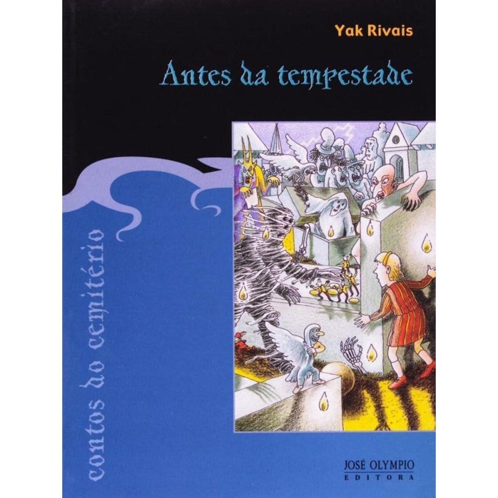 Contos Do Cemiterio: Antes Da Tempestade