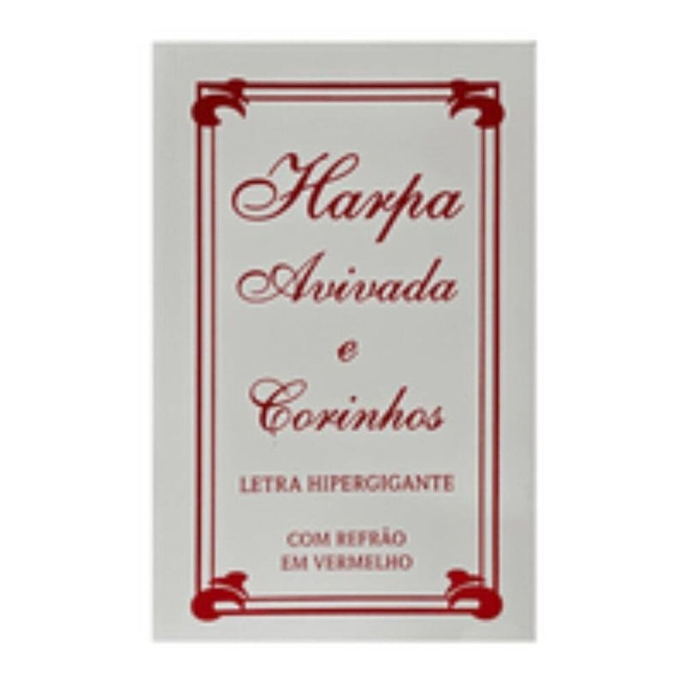 Harpa avivada e corinhos brochura letra hipergigante - 13 tradicional branca