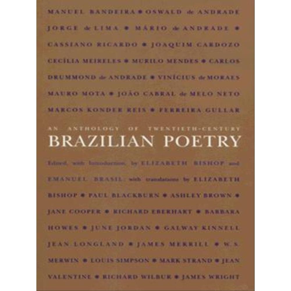 An Anthology Of Twentieth-Century Brazilian Poetry