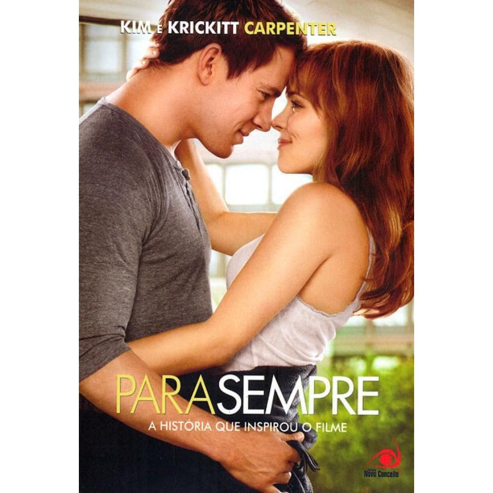 Livro Para Sempre A História Que Inspirou O Filme (lacrado)