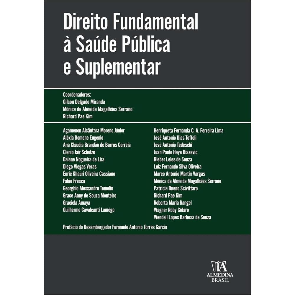 Direito fundamental à saúde pública e suplementar (3009)