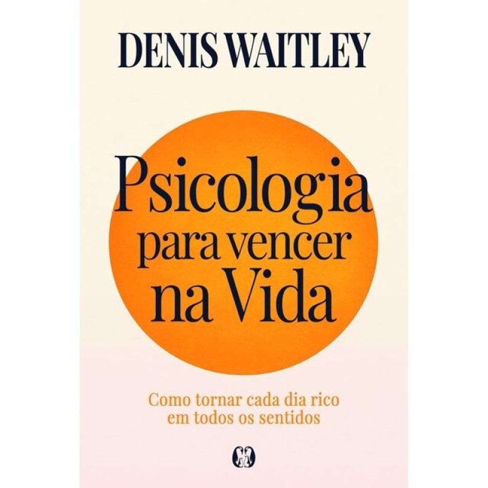 Psicologia Para Vencer Na Vida