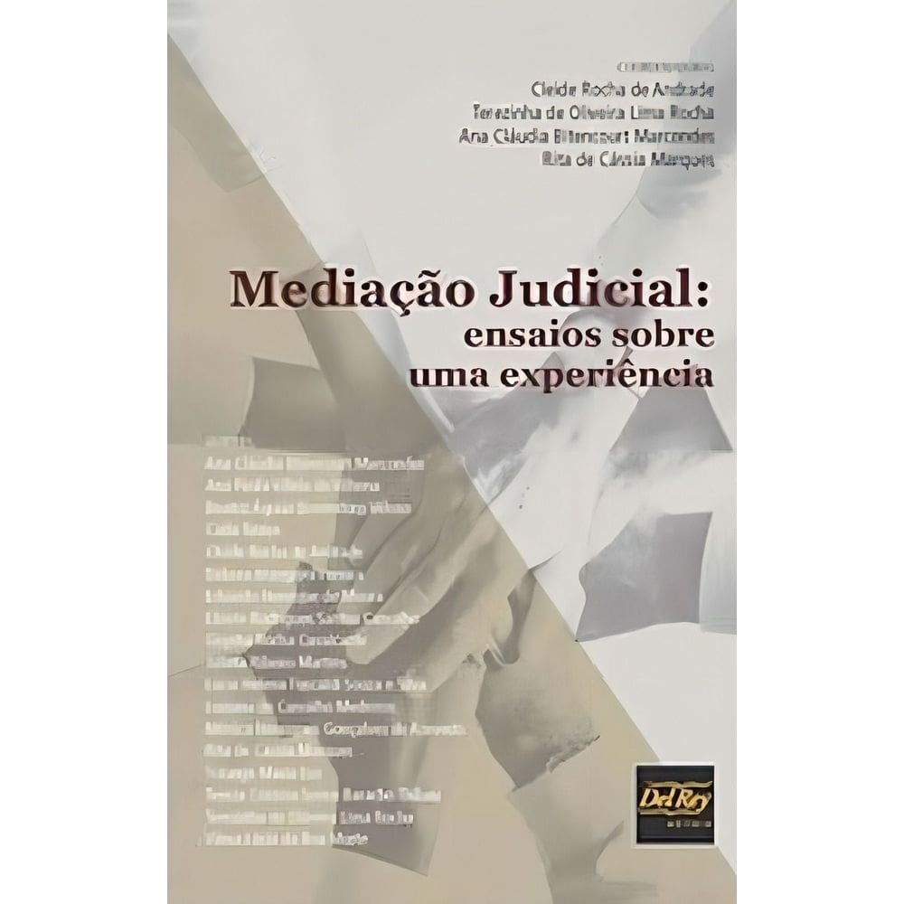 Mediação Judical - Ensaios sobre uma experiência - 01Ed/19
