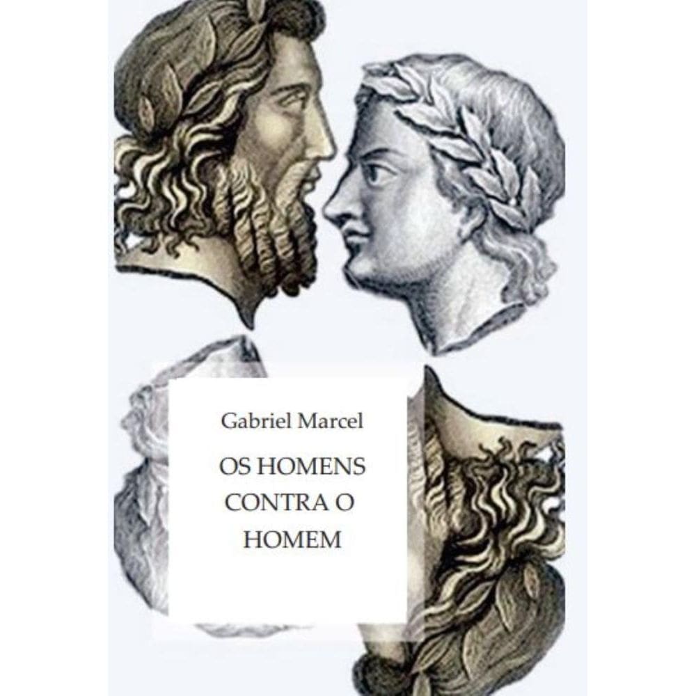 Os Homens Contra o Homem
