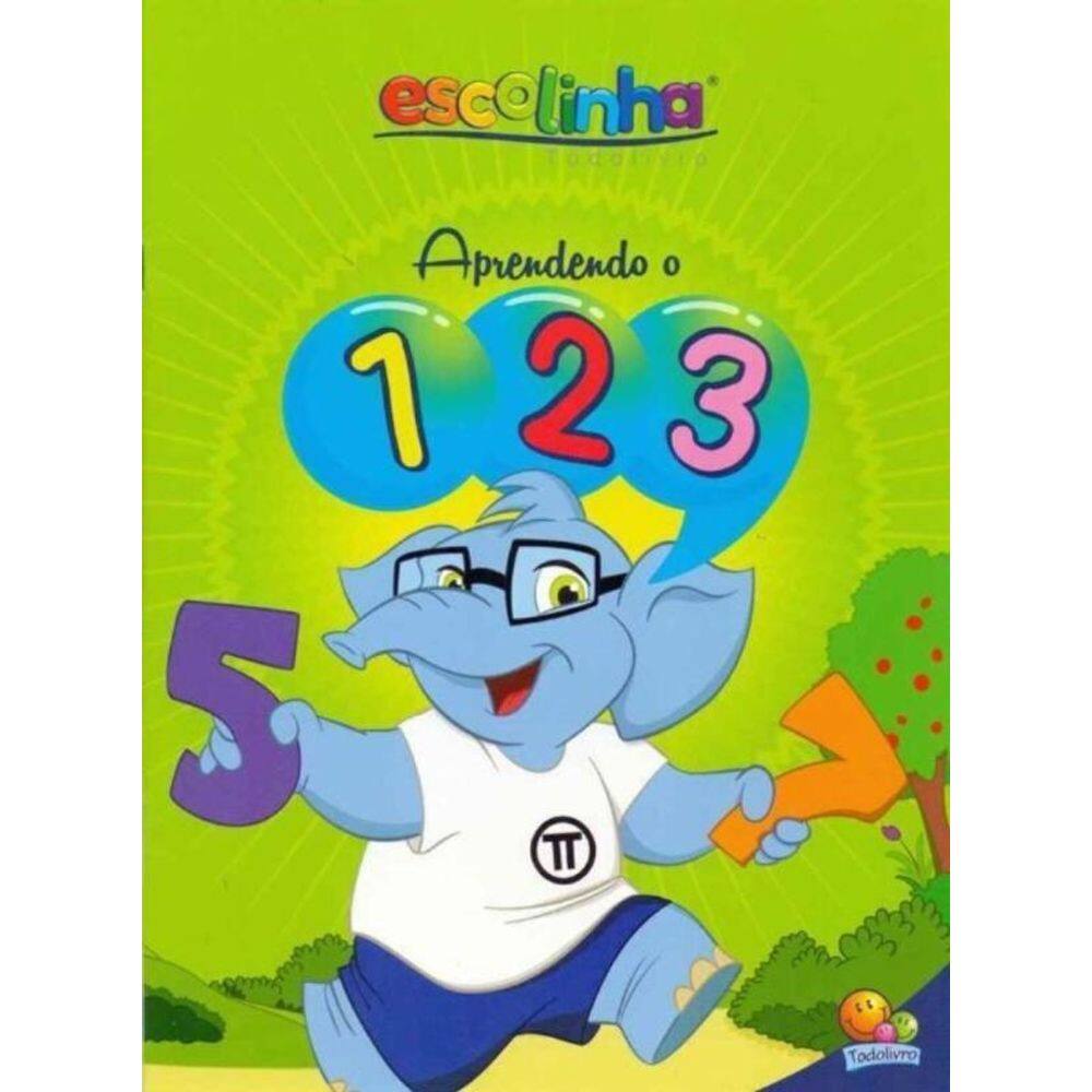 Escolinha Todolivro - Aprendendo O 123