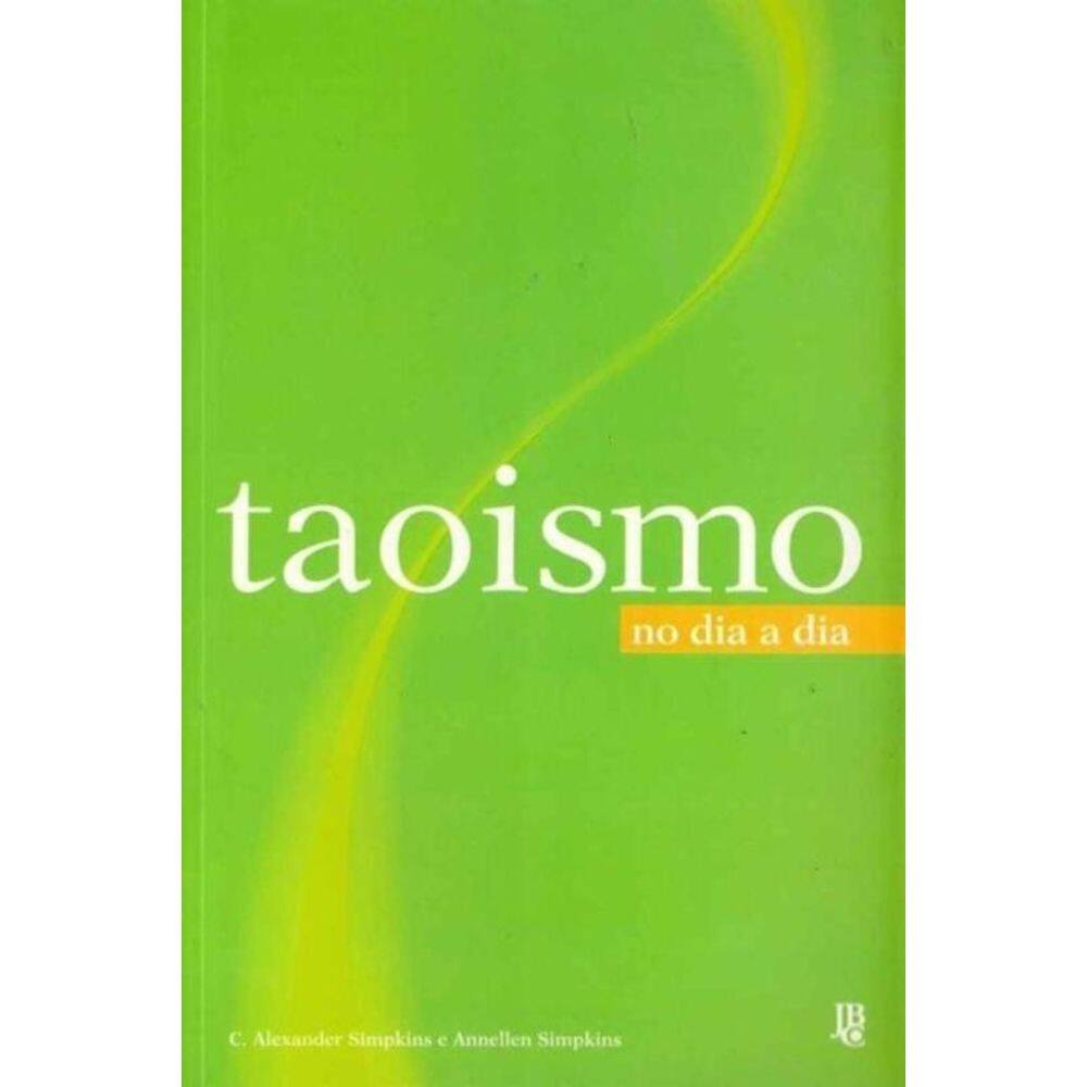 Taoismo No Dia a Dia