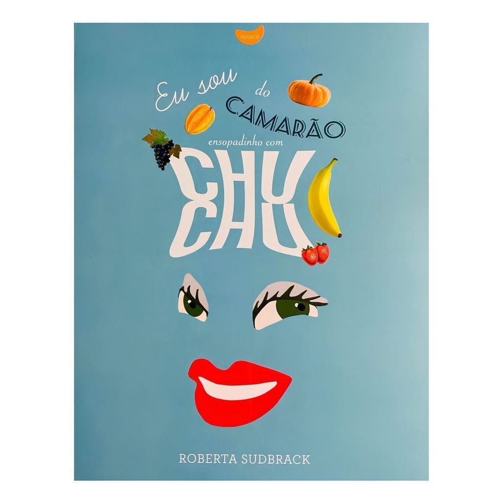 Eu Sou Do Camarão Ensopadinho Com Chuchu