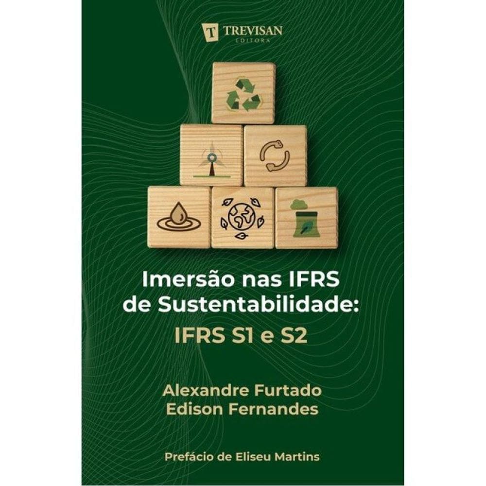 Imersão Nas Ifrs De Sustentabilidade - Ifrs S1 E S2