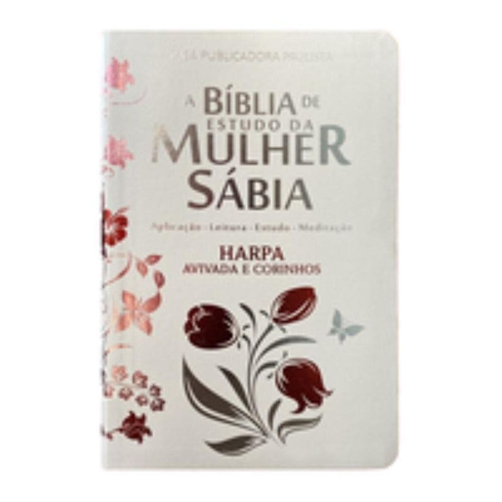 Bíblia da mulher sábia full color c/ harpa - Tulipa branca