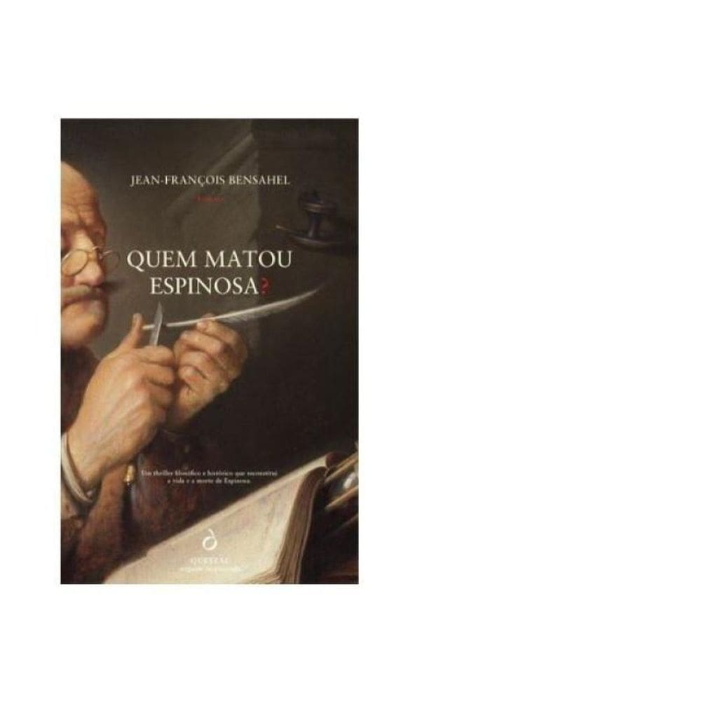 Quem Matou Espinosa?