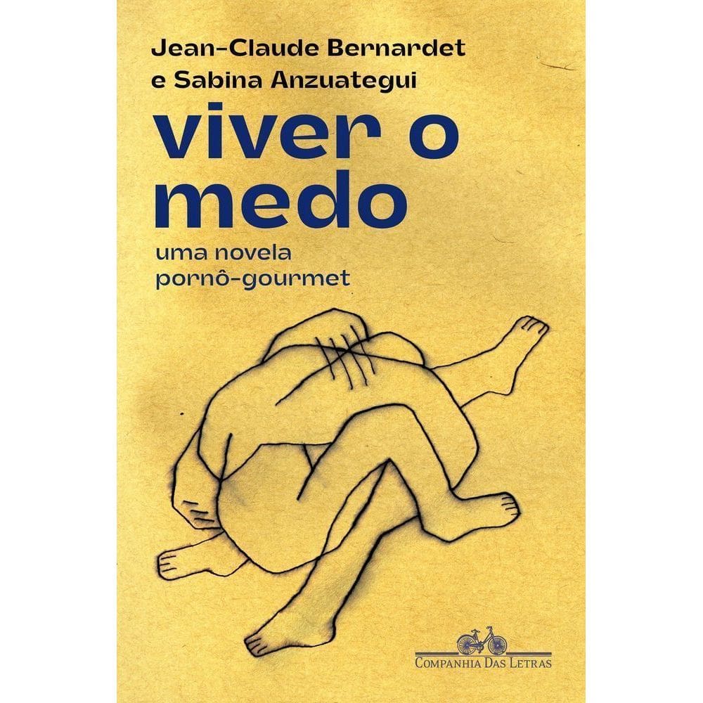 Viver o Medo - Uma Novela Pornô-Gourmet