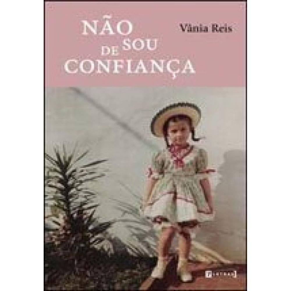 Nao Sou De Confiança