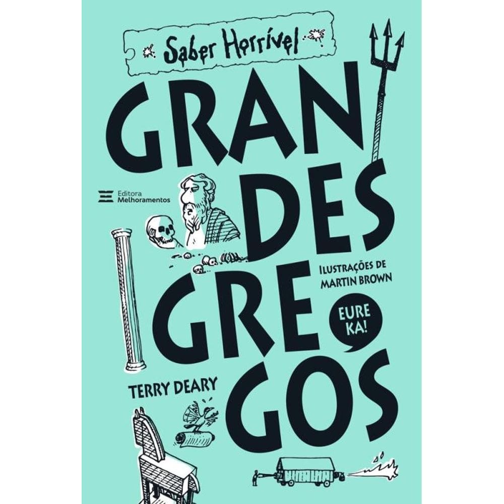 Grandes Gregos: Saber Horrível