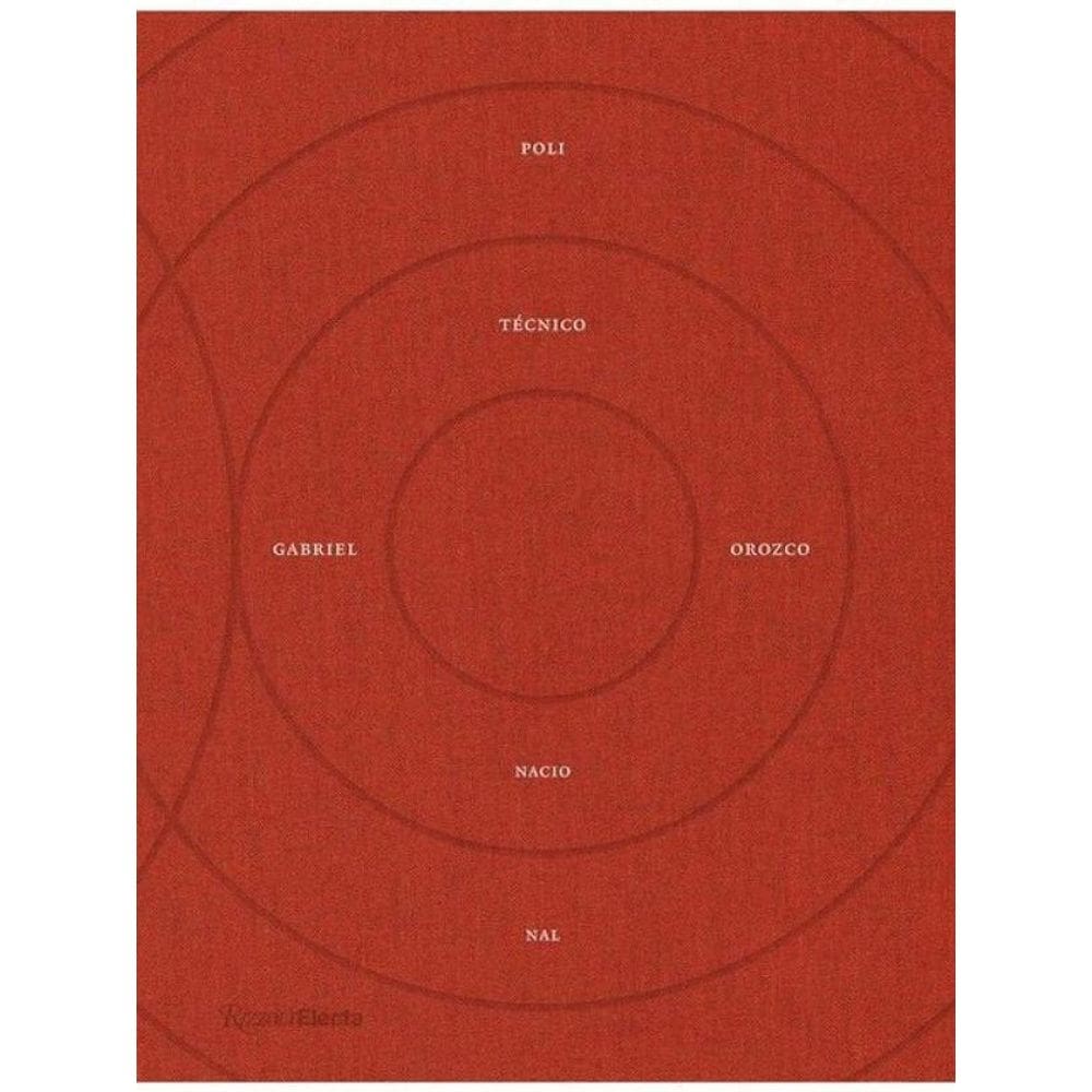 Gabriel Orozco - Politécnico Nacional