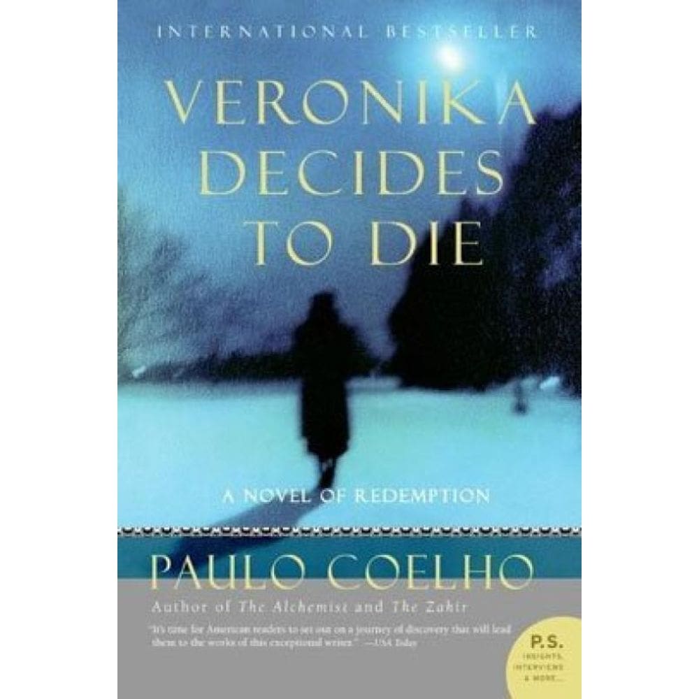Veronika Decides To Die - A Novel Of Redemption
